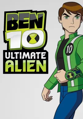 Ben 10 Ultimate Alien Season 2 เบ็นเท็น อัลติเมทเอเลี่ยน ซีซั่น 2 ตอนที่ 1-32 พากย์ไทย
