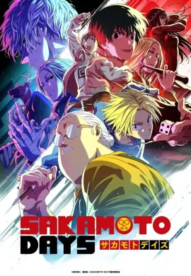 Sakamoto Days Part 2 ซากาโมโตะเดยส์ พาร์ท2 ตอนที่ 1-11 พากย์ไทย